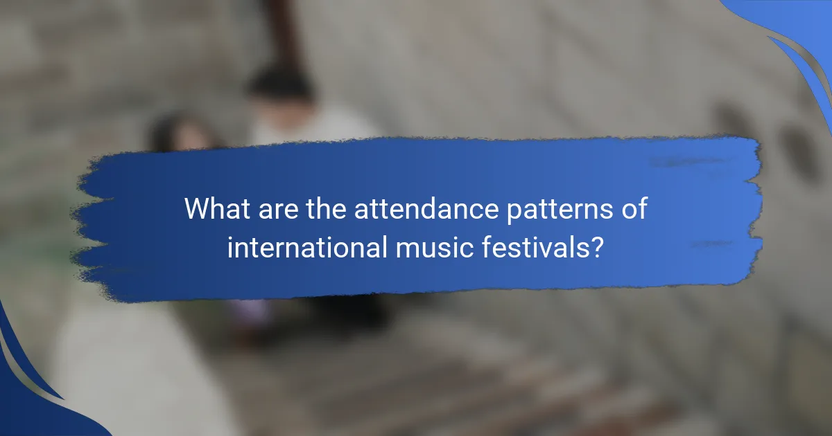 What are the attendance patterns of international music festivals?