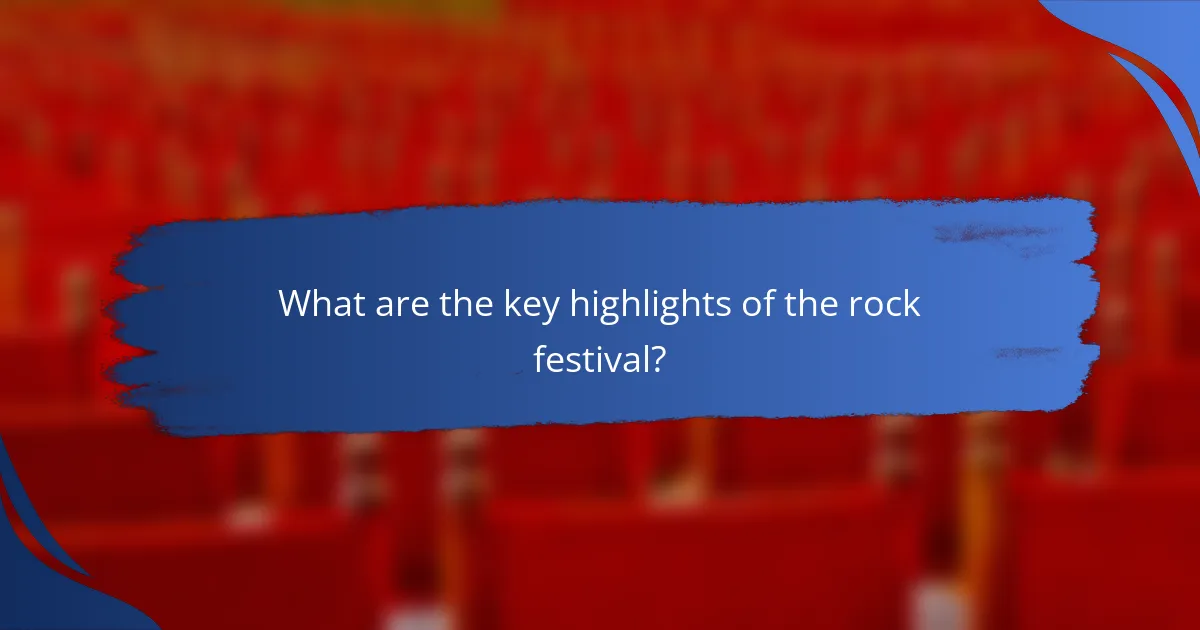 What are the key highlights of the rock festival?